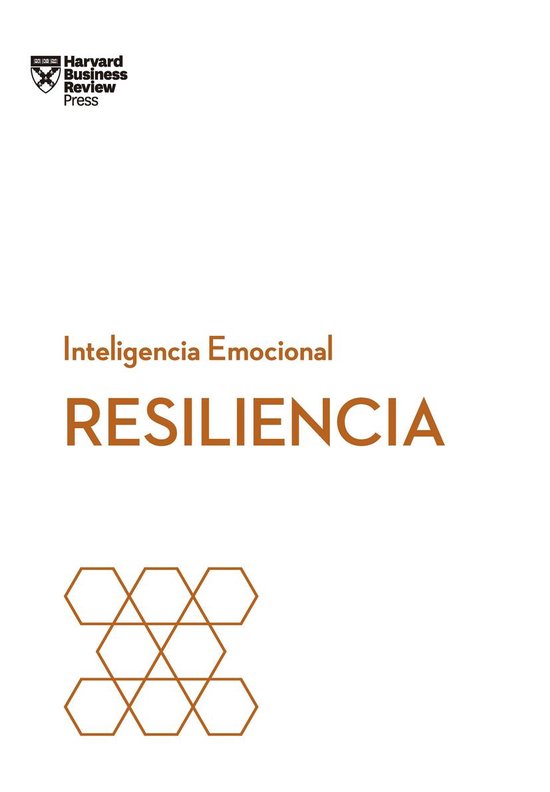 Serie Inteligencia Emocional HBR - Resiliencia - cover