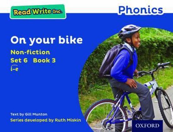 Read Write Inc. Phonics: Blue Set 6 Non-fiction 3 On Your Bike ...