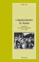 Pariser Historische Studien- "Apaisement" in Asien