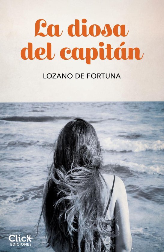 Narrativa Contemporánea - La diosa del capitán
