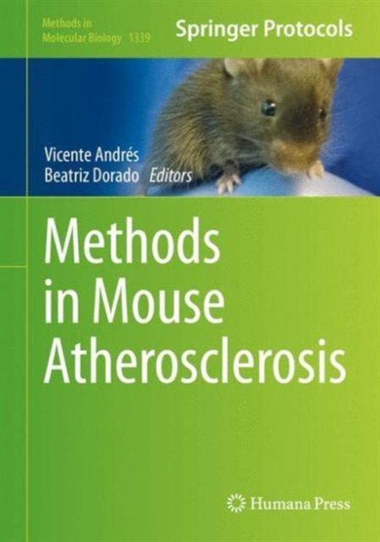 Methods in Molecular Biology- Methods in Mouse Atherosclerosis