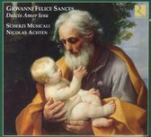 Nicolas Achten, Scherzi Musicali - Sances: Dulcis Amor Iesu (CD)