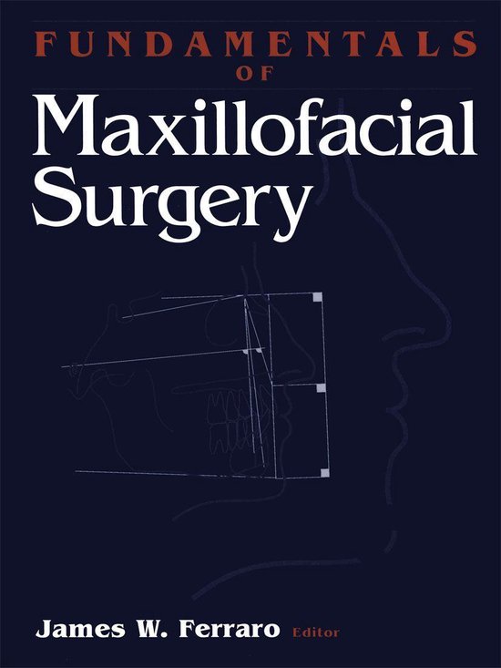 Maxilo Facial Book Fundamentals of Maxillofacial Surgery (ebook), J.W. Ferraro ...