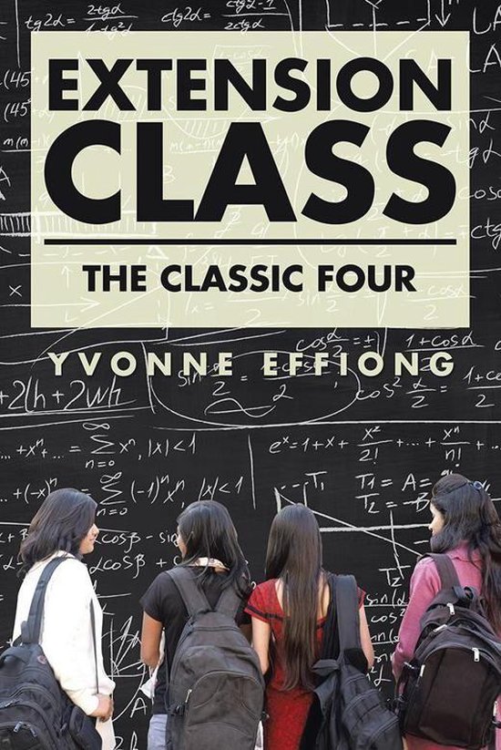 Extension Class (ebook), Yvonne Effiong 9781504949170 Boeken