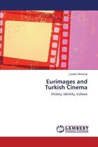 Eurimages and Turkish Cinema