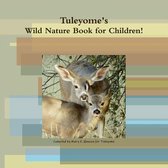 Tuleyome's Wild Nature Book!