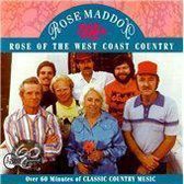 Rose Of The West Coast Country