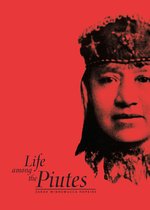 Vintage West Series - Life Among The Piutes