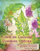 Libros de Colorear Ilusiones Ópticas Para Adultos- Libro de Colorear Ilusiones Ópticas