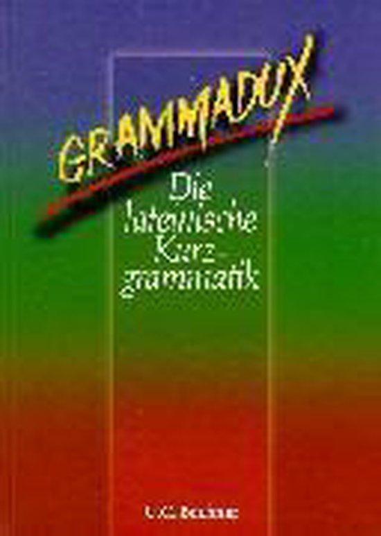 GrammaDux. Die lateinische Kurzgrammatik. RSR