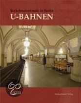 Die Berliner Hoch- und Untergrundbahn