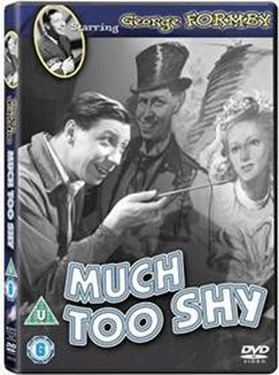 Much Too Shy