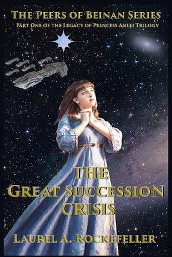The Great Succession Crisis 9781514788790 Laurel a Rockefeller