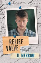 Plumber's Mate Mysteries- Relief Valve