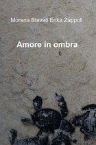 Amore in ombra