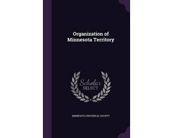 Organization of Minnesota Territory