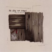 The Sky We Scrape - Divides (LP)