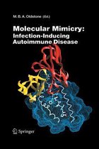 Current Topics in Microbiology and Immunology- Molecular Mimicry: Infection Inducing Autoimmune Disease