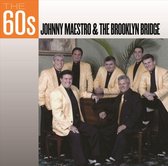 60s: Johnny Maestro & The Brooklyn Bridge
