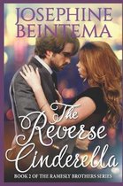 The Reverse Cinderella
