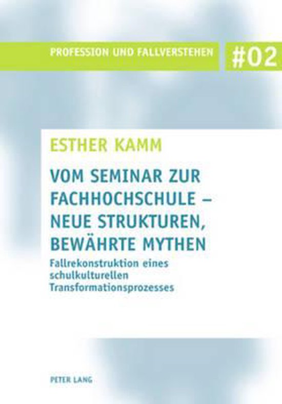 Vom Seminar zur Fachhochschule - neue Strukturen, bewährte  ... - cover