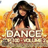 Ultimate Dance Top 100 Vol. 2
