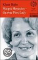 Margot Honecker- die rote First Lady