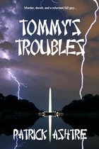 Tommy Luck 2 - Tommy's Troubles