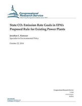 State Co2 Emission Rate Goals in Epa's Proposed Rule for Existing Power Plants