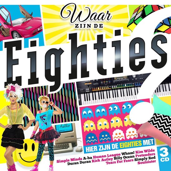 Waar Zijn De Eighties