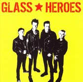 Glass Heroes