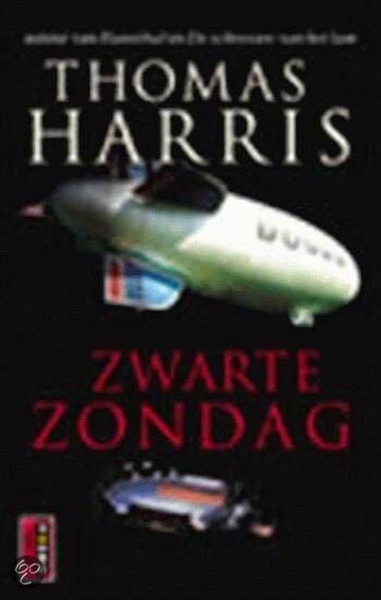 Boekomslag van "Zwarte Zondag" van Thomas Harris met een luchtschip en een straaljager.