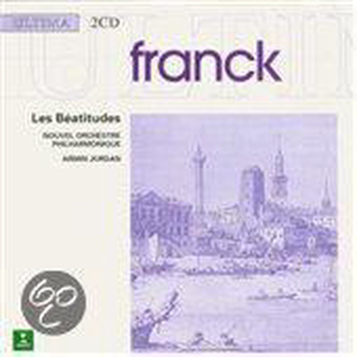 Franck: Les Beatitudes / Jorda, Nouvel PO