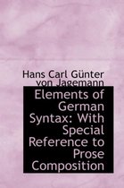 Elements of German Syntax