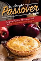 Celebrate Passover Right