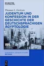 Judentum und Konfession in der Geschichte der deutschsprachigen Ägyptologie
