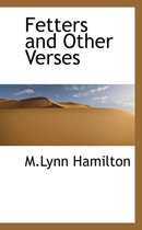 Fetters and Other Verses
