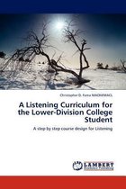 A Listening Curriculum for the Lower-Division College Student