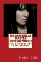 Madam Della Master Psychic Witch