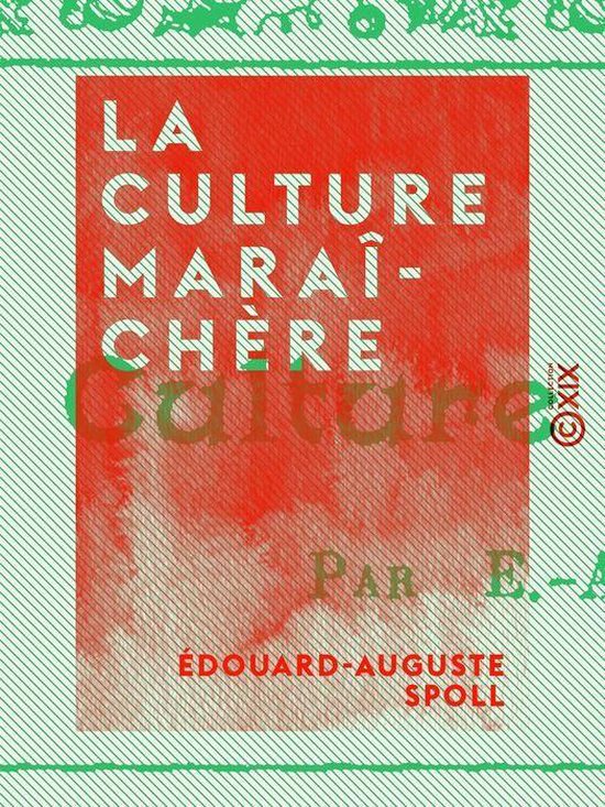 La Culture maraîchère - cover