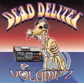 Dead Delites, Vol. 2