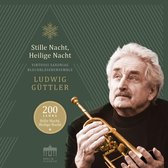 Ludwig Güttler - 200 Jahre-Stille Nacht,Heilige Nacht (CD)