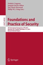 Lecture Notes in Computer Science 8930 - Foundations and Practice of Security