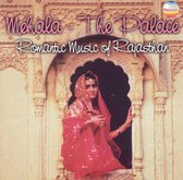Mehala - Romantic Music Of Rajastha