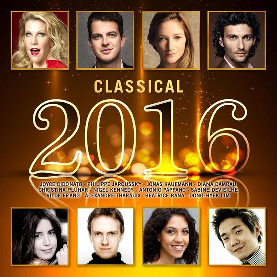 Pochette d'album Classique 2016 avec portraits des artistes Joyce DiDonato, Philippe Jaroussky, Jonas Kaufmann, Diana Damrau, Christina Pluhar, Nigel Kennedy, Antonio Pappano, Sabine Devieilhe, Vilde Frang, Alexandre Tharaud, Beatrice Rana et Dong-Hyek Lim.