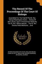 The Record of the Proceedings of the Court of Bishops