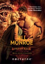 Lord of Rage (Mills & Boon Nocturne) (Royal House of Shadows - Book 2)