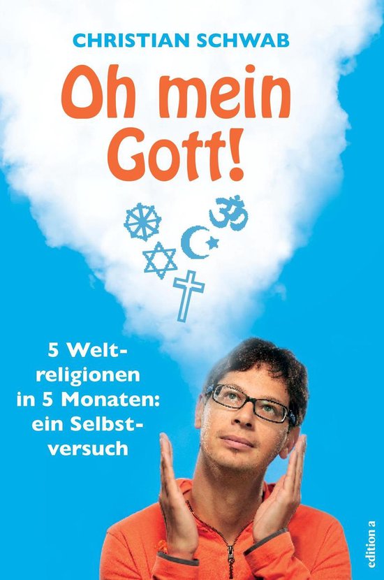 Oh mein Gott! (ebook), Christian Schwab 9783990012567 Boeken