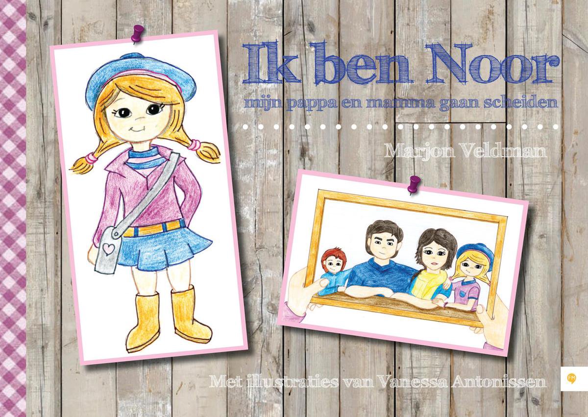 Ik ben Noor, mijn pappa en mamma gaan scheiden, Marjon Veldman