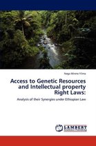 Access to Genetic Resources and Intellectual property Right Laws